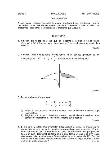 SÈRIE 1 PAAU. LOGSE MATEMÀTIQUES Curs 1999 ... - Toomates