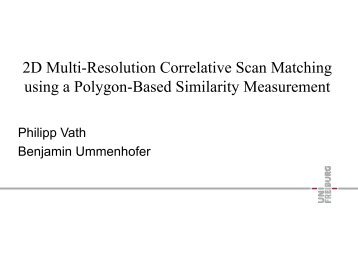 2D Multi-Resolution Correlative Scan Matching using a