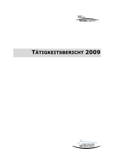 TÃTIGKEITSBERICHT 2009 - Suchthilfe Wien gGmbH