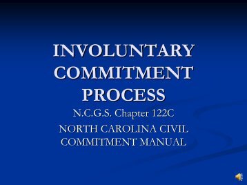 INVOLUNTARY COMMITMENT PROCESS