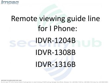 Remote viewing guide line for I Phone: IDVR-1204B IDVR-1308B ...