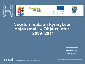 Nuorten matalan kynnyksen ohjausmalli - Humanistinen ...