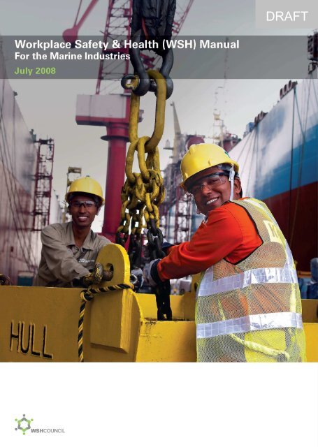 WSH Manual for the Marine Industries - Workplace Safety and ...