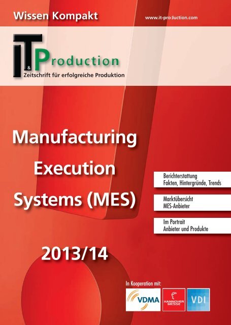 Manufacturing Execution Systems (MES) 2013/14 - IT&Production
