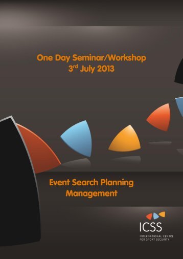 One Day Seminar/Workshop 3rd July 2013 Event Search Planning ...