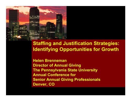 Staffing and Justification Strategies - Supporting Advancement
