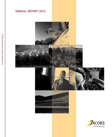 Jacobs Holding AG Annual Report 2010 (PDF, 3.7 - Jacobsag.com