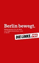 Wahlprogramm - Die Linke. -Fraktion Berlin