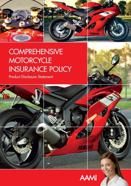 COMPREHENSIVE MOTORCYCLE INSuRaNCE POLICY - AAMI