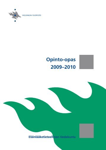 ElÃ¤inlÃ¤Ã¤ketieteellinen tiedekunta, Opinto-opas 2009â2010