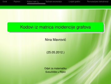 Kodovi iz matrica incidencije grafova - Odjel za matematiku