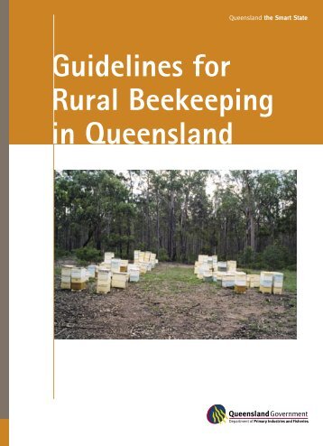 Guidelines For Rural Beekeeping In Queensland