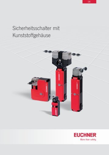 Sicherheitsschalter mit Kunststoffgehäuse - EUCHNER GmbH + Co ...