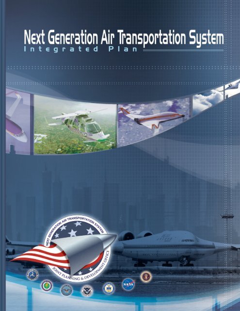 Next Generation Air Transportation System Integrated Plan