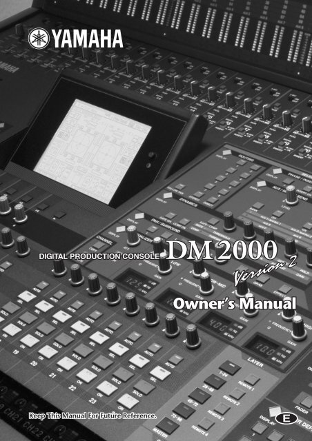 DM2000 V2 Owner's Manual - Yamaha Commercial Audio