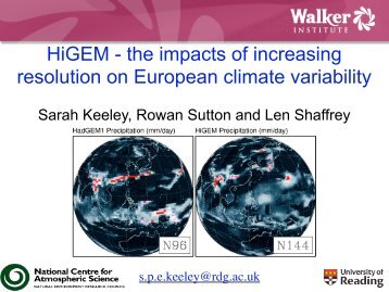 HiGEM - the impacts of increasing resolution on European climate ...