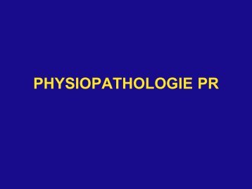 PHYSIOPATHOLOGIE PR