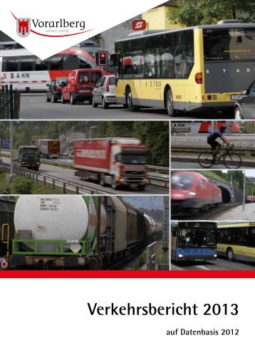 PDF: Verkehrsbericht 2013 - Vorarlberg