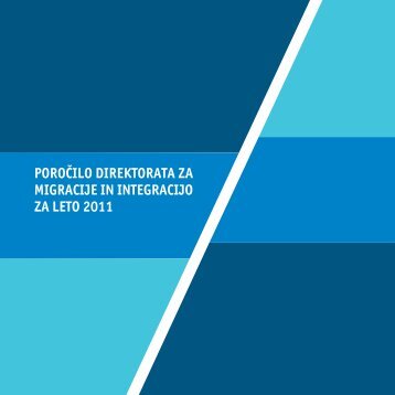 Statistično poročilo Direktorata za migracije in integracijo 2011