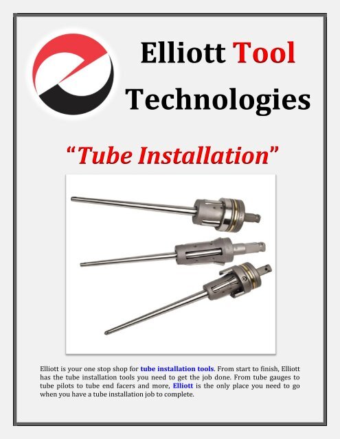 elliott-tool-technologies-tube-installation