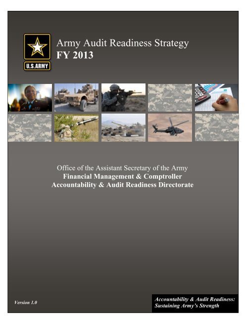 Army Audit Readiness Strategy FY 2013 - Army Financial ...