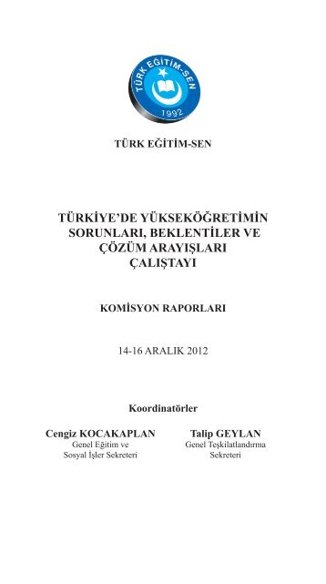 tÃ¼rkiye'de yÃ¼ksekÃ¶Äretimin sorunlarÄ±, beklentiler ve ... - TÃ¼rk EÄitim-Sen