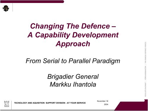Changing The Defence – A Capability Development Approach - FINSE