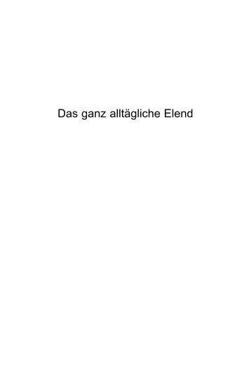 (Hg.) â Das ganz alltÃ¤gliche Elend - LÃ¶cker Verlag