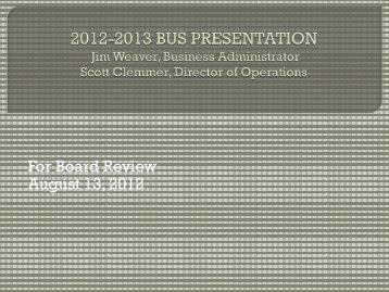 2012-13 Bus Presentation - Perkiomen Valley School District