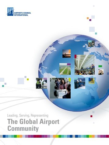 ACI 2006 annual report - Airports Council International