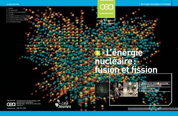 5 >L'énergie nucléaire: fusion et fission - CEA