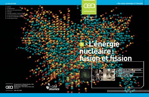 5 >L'énergie nucléaire: fusion et fission - CEA