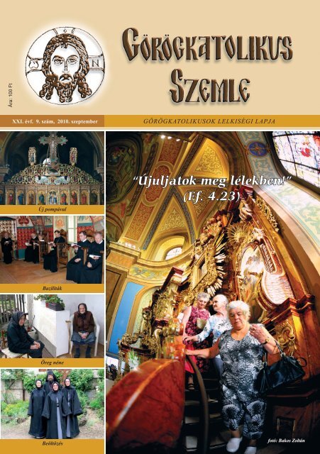 GÃ¶rÃ¶gkatolikus Szemle 2010. szeptember - Magyar GÃ¶rÃ¶gkatolikus ...