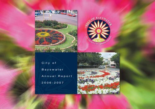 City Of Bayswater Annual Report 06 07