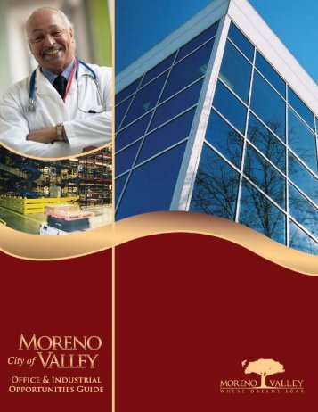 Office and Industrial Opportunities - City of Moreno Valley