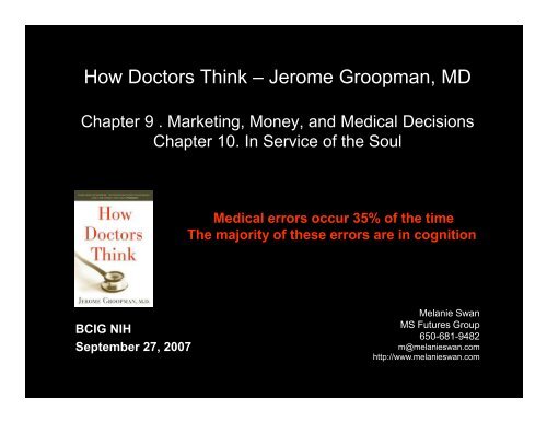 How Doctors Think â Jerome Groopman, MD - MS Futures Group