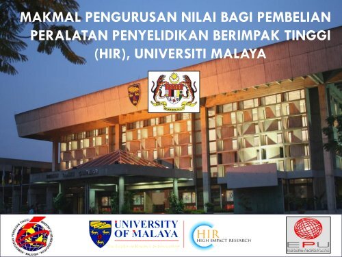 UM Final Power Point Presentation by Professor Dato - High Impact ...