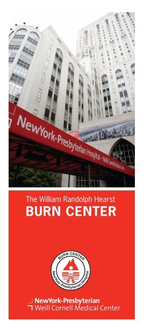 BURN CENTER - New York Presbyterian Hospital