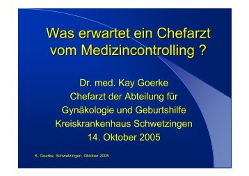 Dr. med. Kay Goerke Chefarzt der Abteilung fÃ¼r GynÃ¤kologie und ...