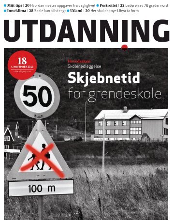 Utdanning nummer 18 2011 - Utdanningsnytt.no