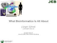 What Bioinformatics - Analyse und Management komplexer Systeme