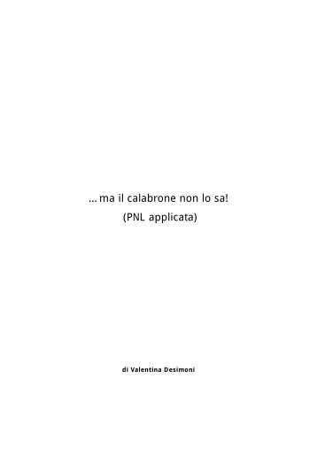 â¦ma il calabrone non lo sa! (PNL applicata) - Viveremeglio.org