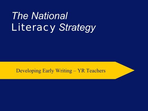 Developing Early Writing - (Strategy Powerpoint)