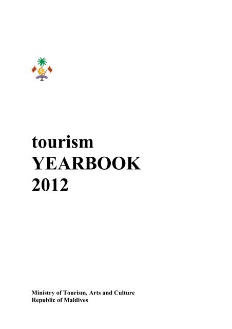 Tourism YearBook 2012 - Ministry of Tourism Arts & Culture