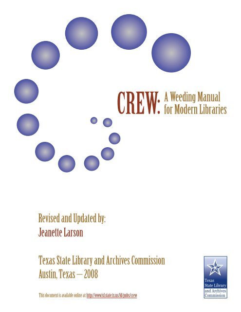 Crew A Weeding Manual For Modern Libraries Texas State A Weeding Manual For Modern Libraries