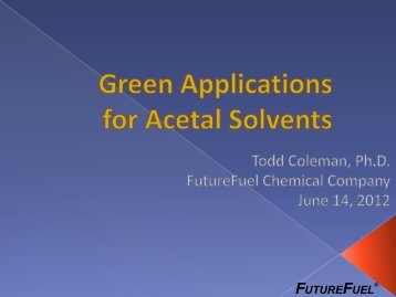 Green Applications for Acetal Solvents - Chemspec Events