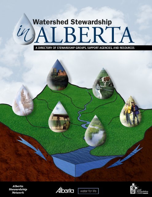 Watershed Stewardship in Alberta - Land Stewardship Centre of ...