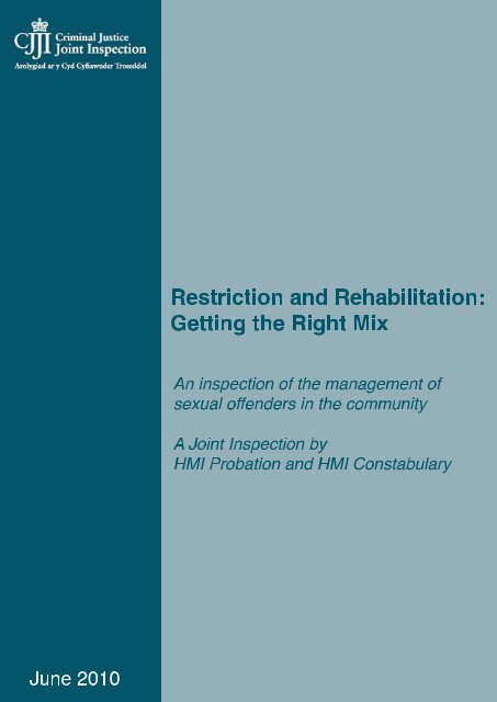 Restriction and Rehabilitation: Getting the Right ... - Ministry of Justice