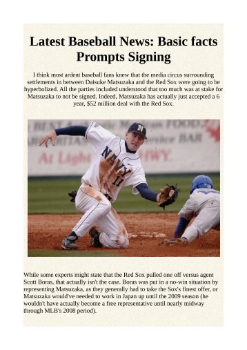 Latest Baseball News: Basic facts Prompts Signing