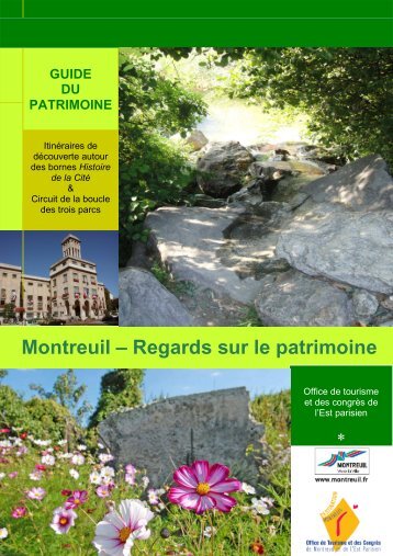 Montreuil – Regards sur le patrimoine - Ville de Montreuil